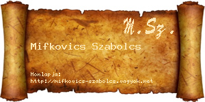 Mifkovics Szabolcs névjegykártya